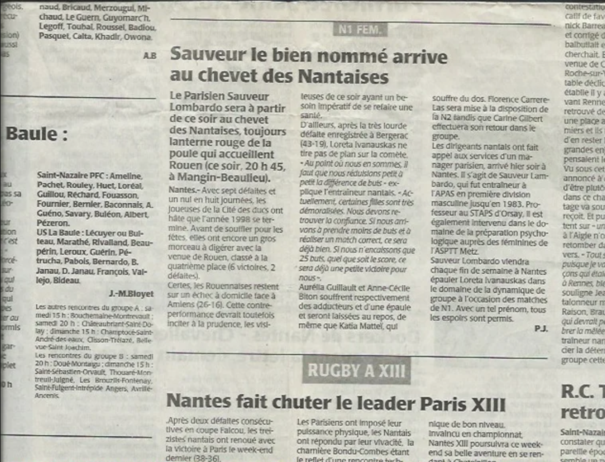 Sauveur le bien nommé arrive au chevet des Nantaises